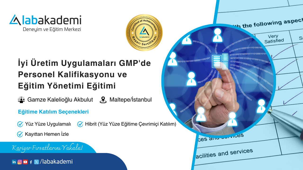 İyi Üretim Uygulamaları GMP'de Personel Kalifikasyonu ve Eğitim Yönetimi