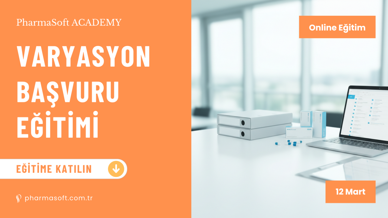 Beşeri Tıbbi Ürünler Varyasyon Başvuru Eğitimi