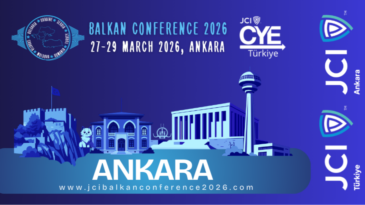 JCI Balkan Conference 2026 & CYE Türkiye Final