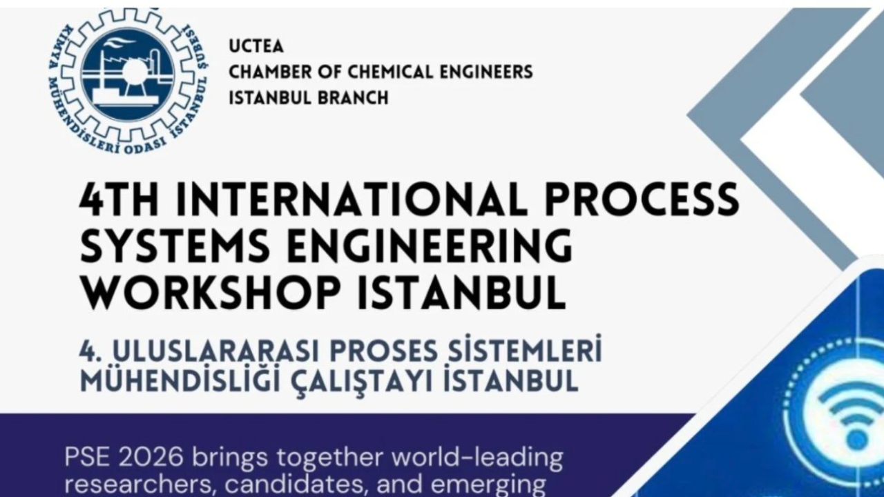 4. Uluslararası Proses Sistemleri Mühendisliği Çalıştayı (PSE 2026)