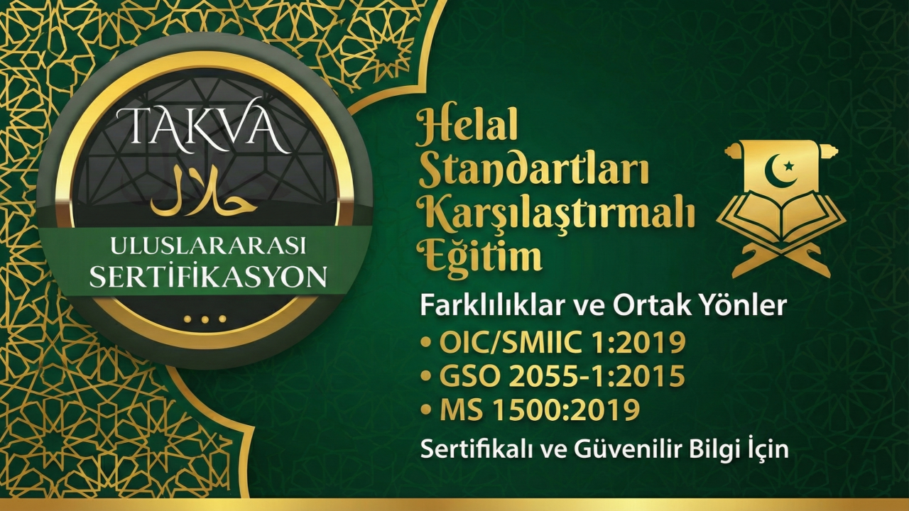 OIC/SMIIC 1:2019, GSO 2055-1:2015 ve MS 1500:2019 Standartları Farklılıklar